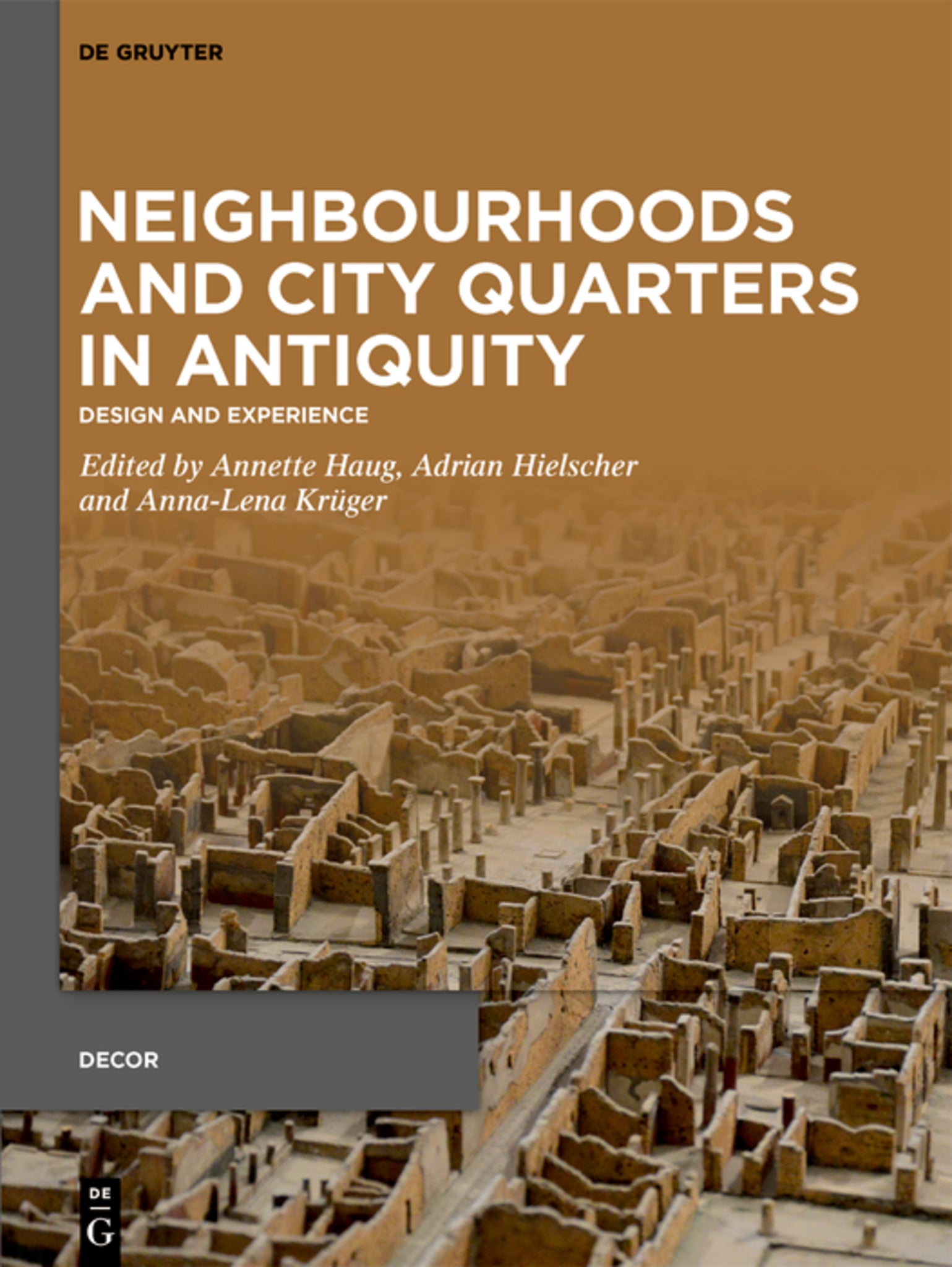 Cover image for Neighbourhoods and City Quarters in Antiquity ISBN 9783111238029